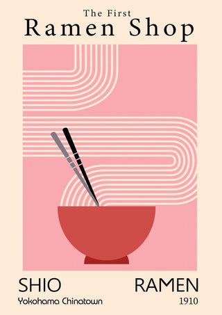 Minimalist poster of a ramen bowl with chopsticks, reading "The First Ramen Shop - Shio Ramen, Yokohama Chinatown 1910".