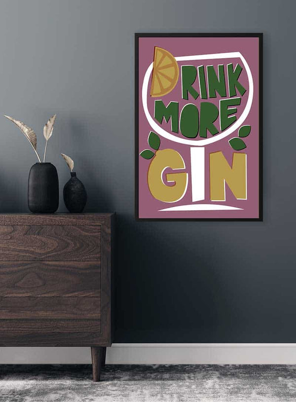 Trink mehr Gin Poster