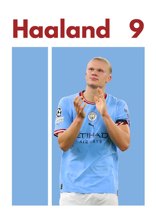 Haaland in Manchester City kit clapping, with "Haaland 9" text above on a football poster.