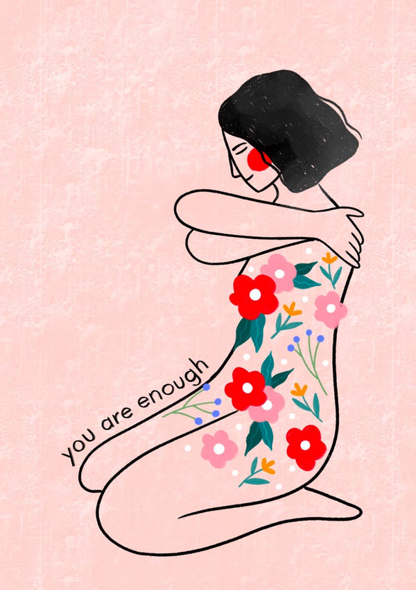 You Are Enough - Bea Muller