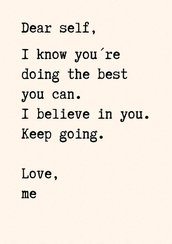 Dear Self Citat Poster